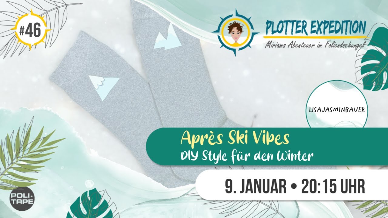 Plotter Expedition #46 - Après Ski Vibes, DIY Style für den Winte