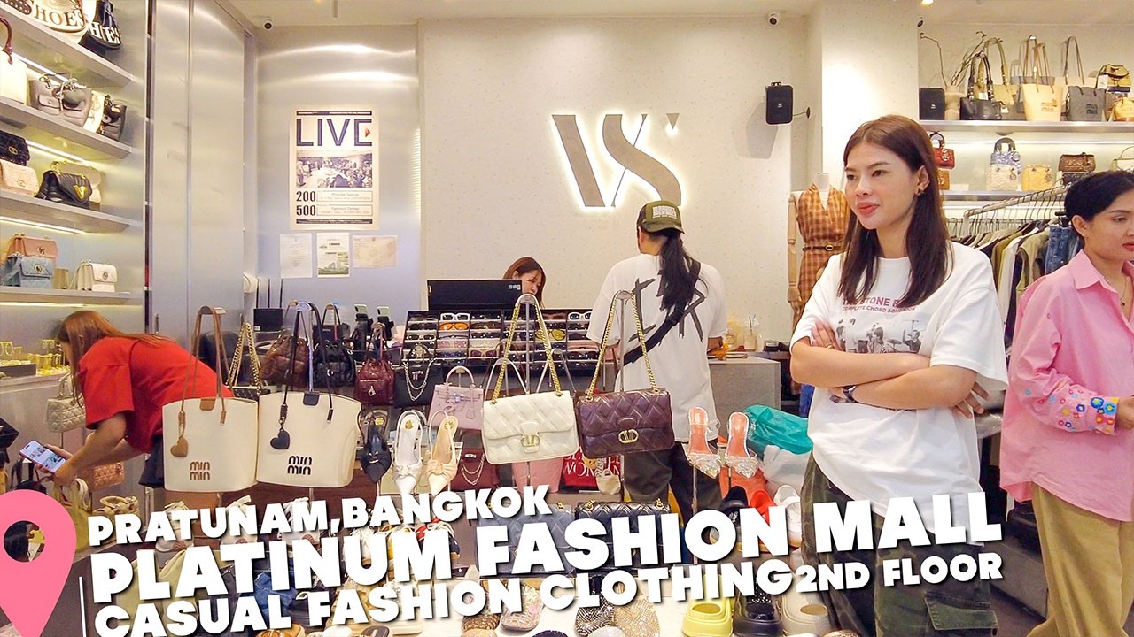 The Platinum Fashion Mall , Bangkok Pratunam Market / Women's Fashion   (2nd Floor) / 14 JULY 2025