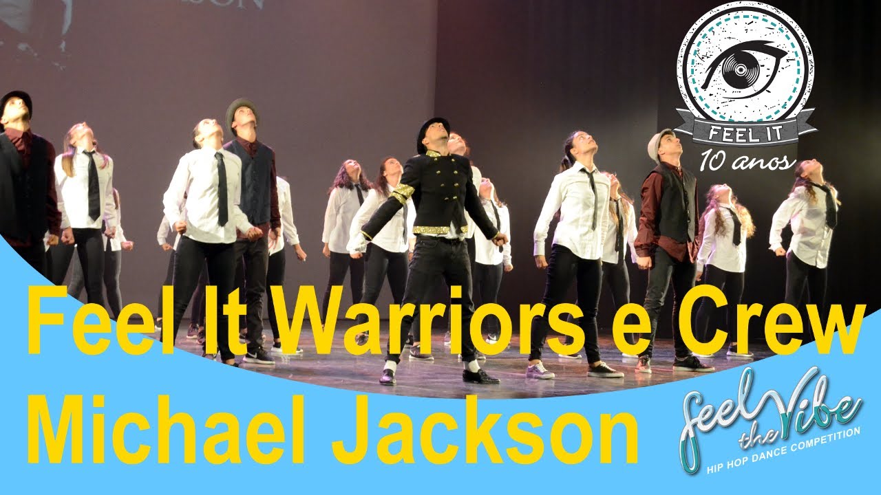 Michael Jackson by Feel It Warriors & Crew @ Feel it 10 anos