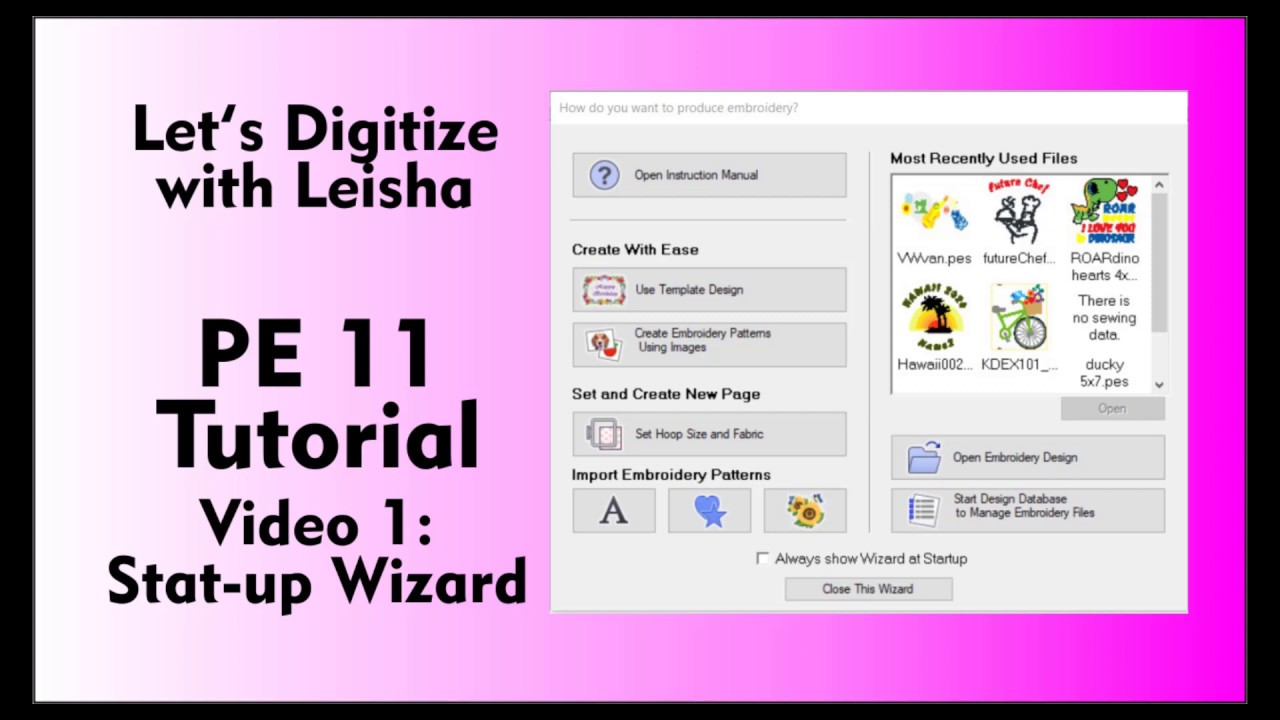 Palette Embroidery 11 Tutorial 1: Start-Up Wizard