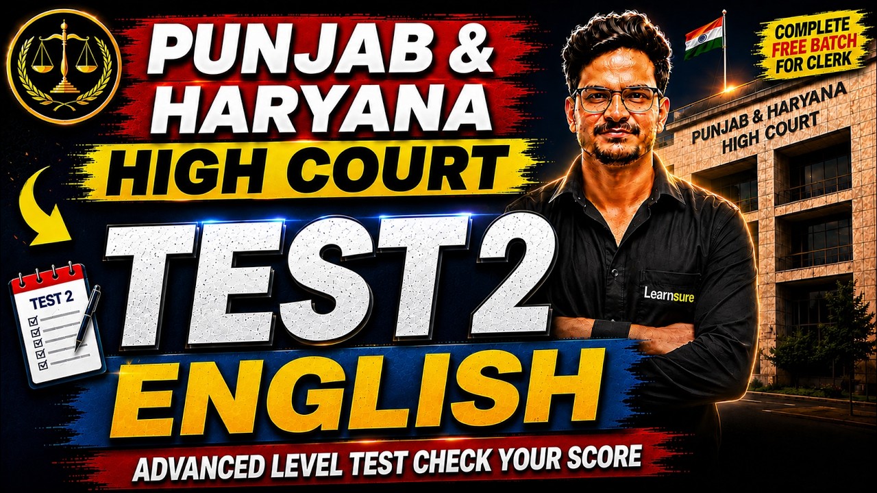 MOCK TEST 2 FOR ENGLISH FOR Punjab & Haryana High Court Clerk 2026 |Vocab Grammar + Writing + PYQs