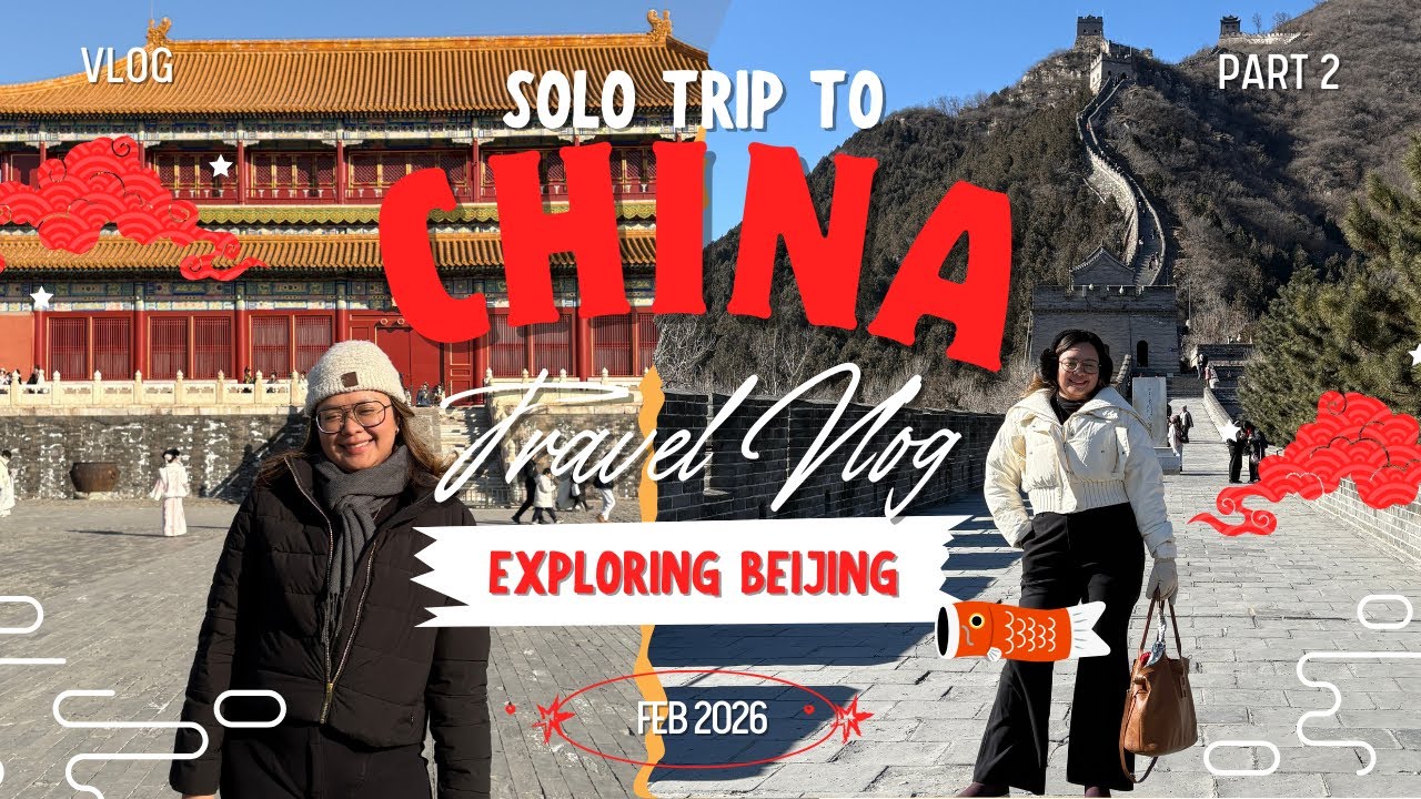 SOLO TRIP TO CHINA Part 2