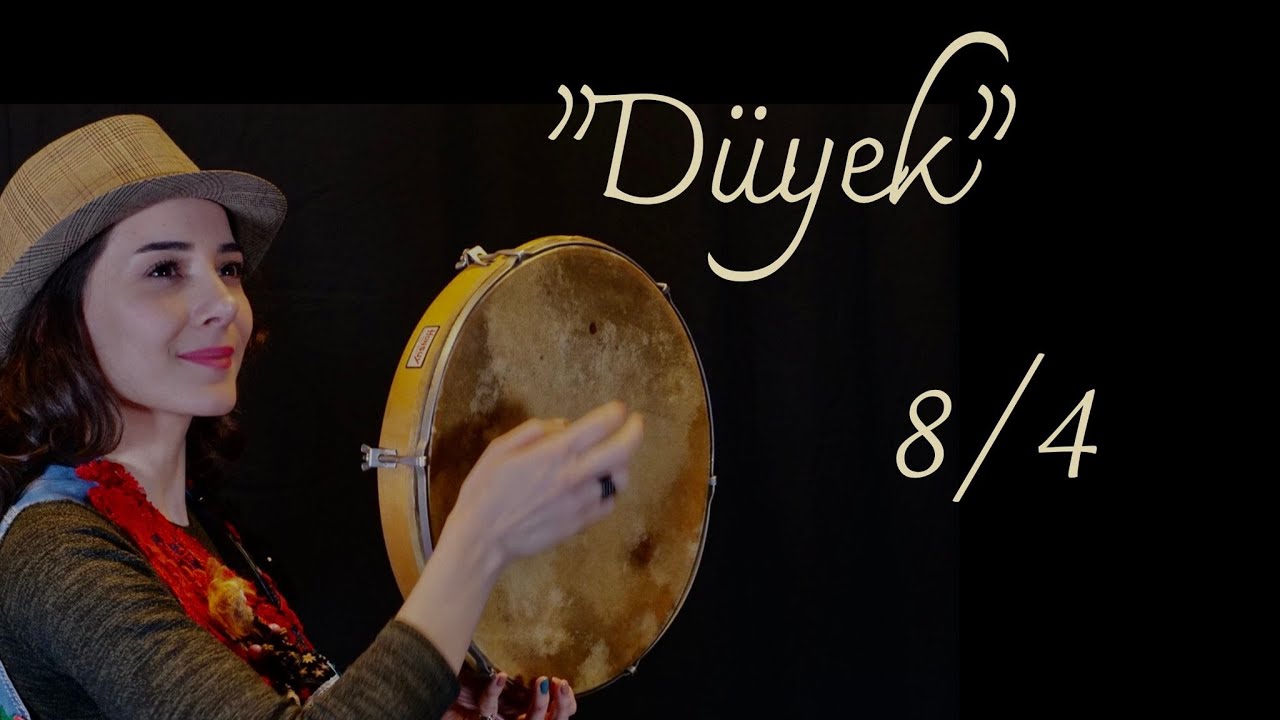 Bendir Dersi #9 - Düyek | 8/4 |