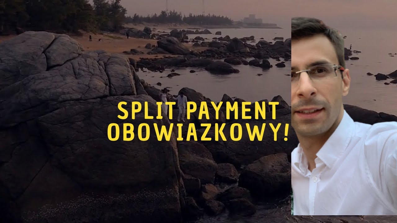 Mechanizm podzielone płatności (split payment) - obligatoryjnie!