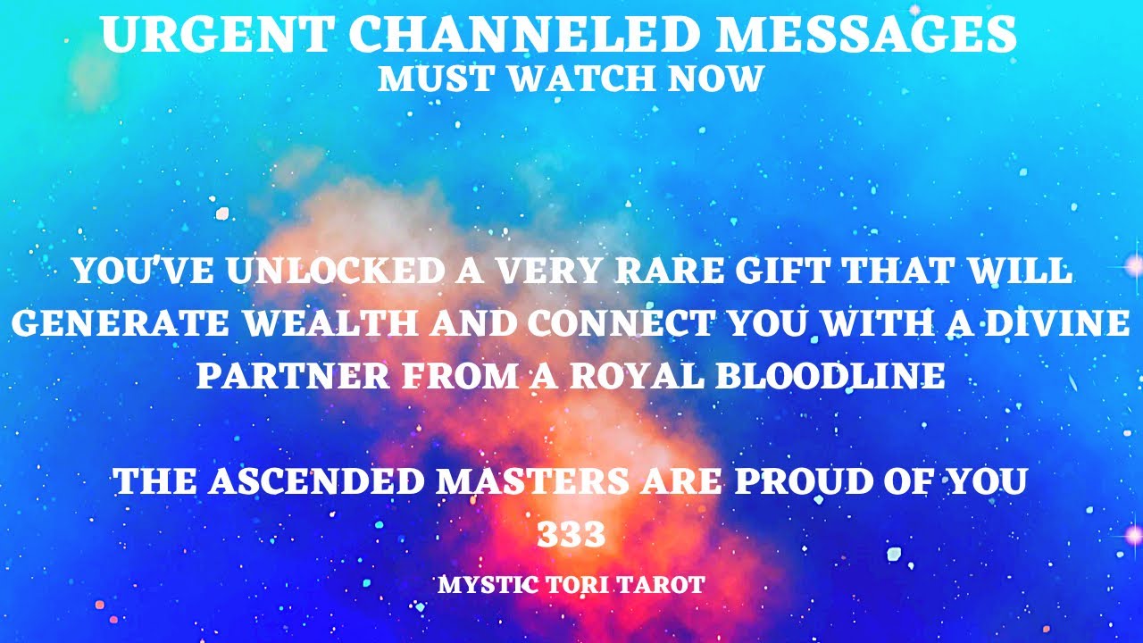 🚨🔮MUST HEAR~YOU ARE BEING GIVEN A GIFT FROM THE ASCENDED MASTERS IN YOUR BLOODLINE TO UNLOCK WEALTH👑