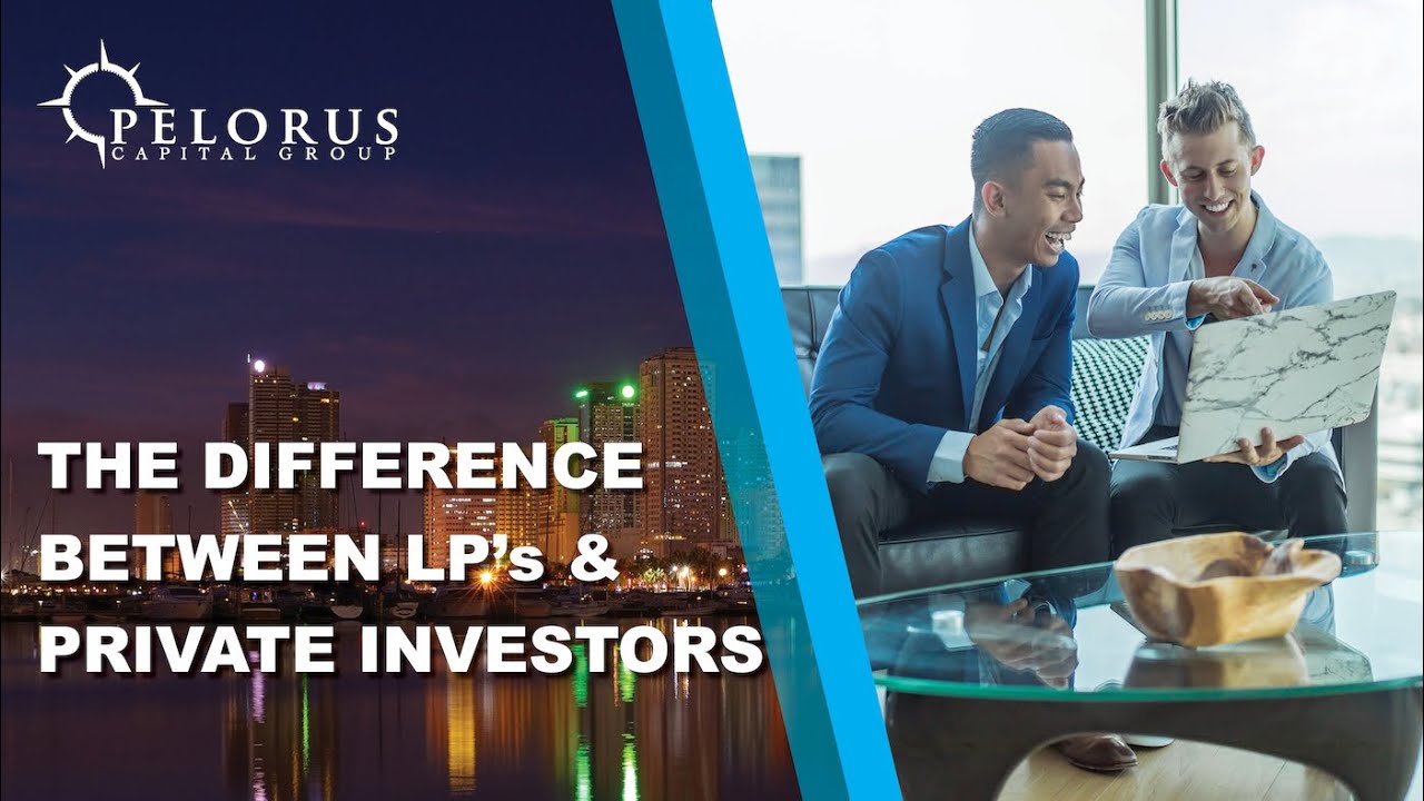 The Difference Between an LP and a Private Investor