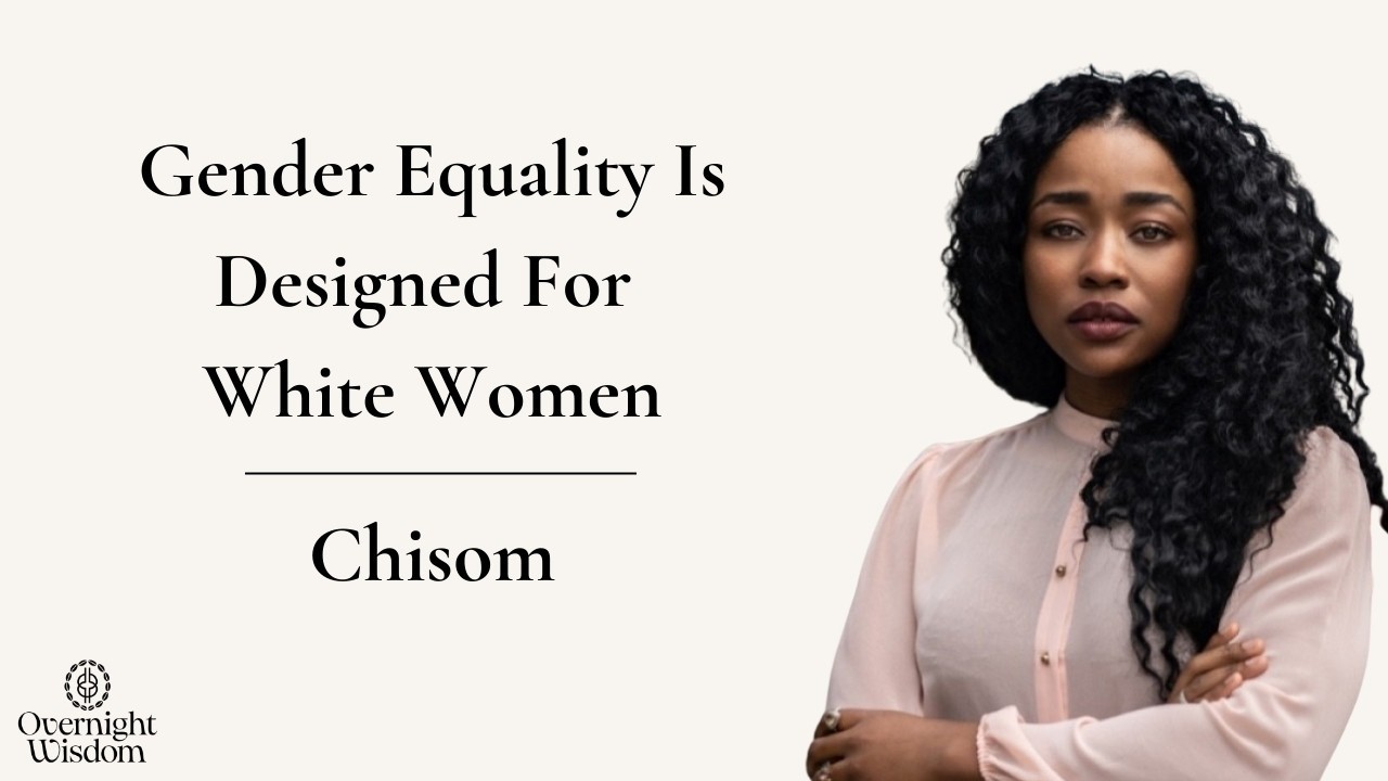 Gender Equality Is Designed For Some White Women