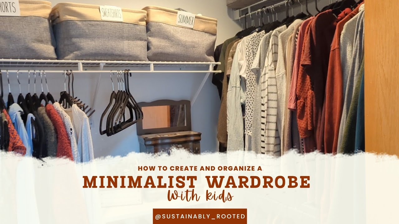 A Minimalist Wardrobe with Kids