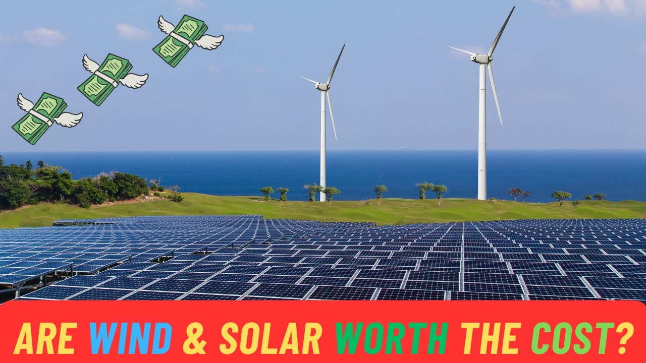 How Cost-Effective are Wind and Solar Energy Systems?