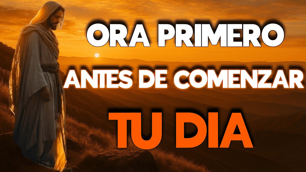 AGRADECE A DIOS HOY 🙏 | Una Oración Transformadora que Cambiará tu Día