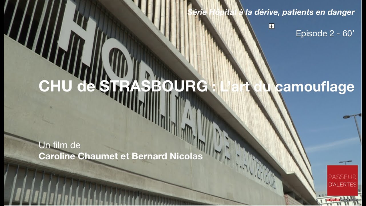 CHU DE STRASBOURG :  L'ART DU CAMOUFLAGE
