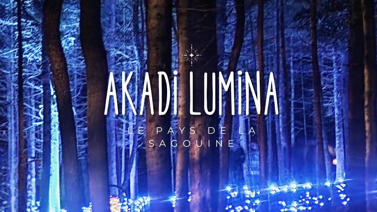 Enchanted Night Walk into Vibrant Culture - Akadi Lumina | Le Pays de la Sagouine, New Brunswick