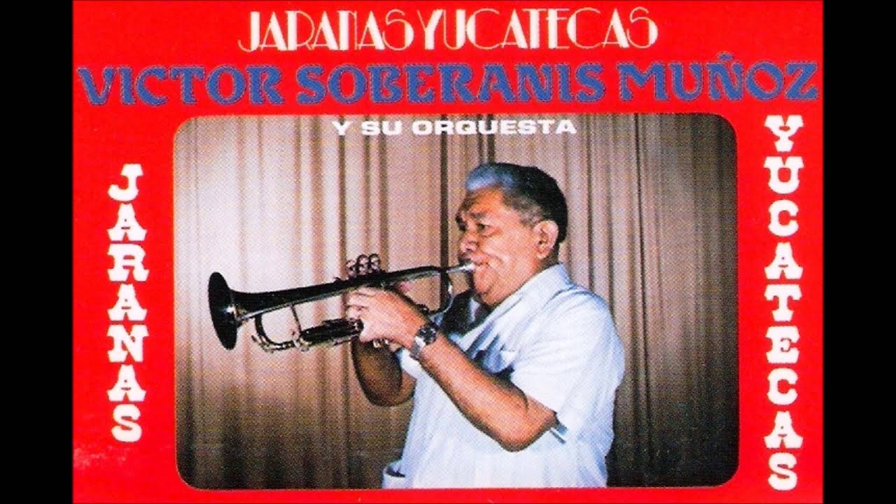 10 Ada Beatriz - Orquesta Victor Soberanis - Jaranas Yucatecas