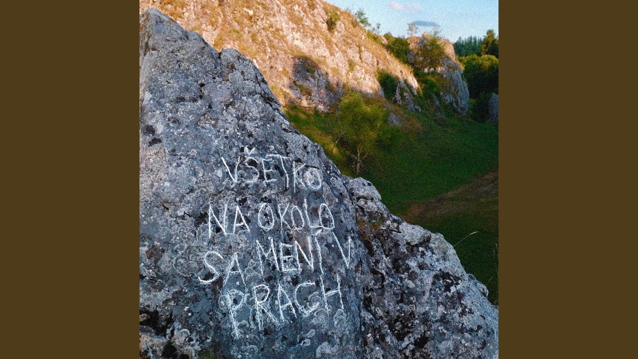 Všetko naokolo sa mení v prach