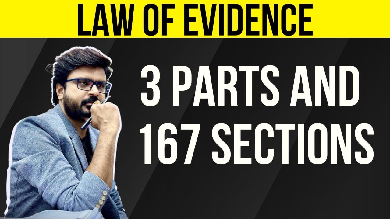 Introduction to The law of Evidence part 2 || The work plan  || MJ Sir
