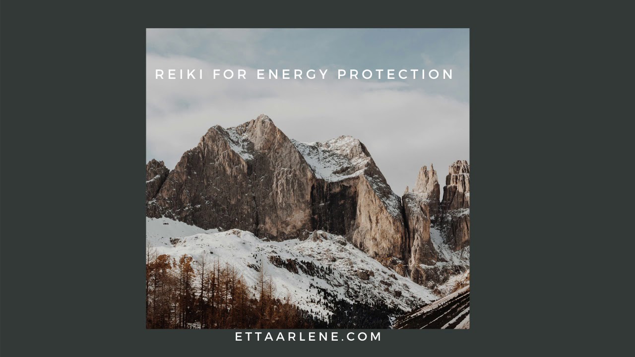 Reiki For Energy Protection