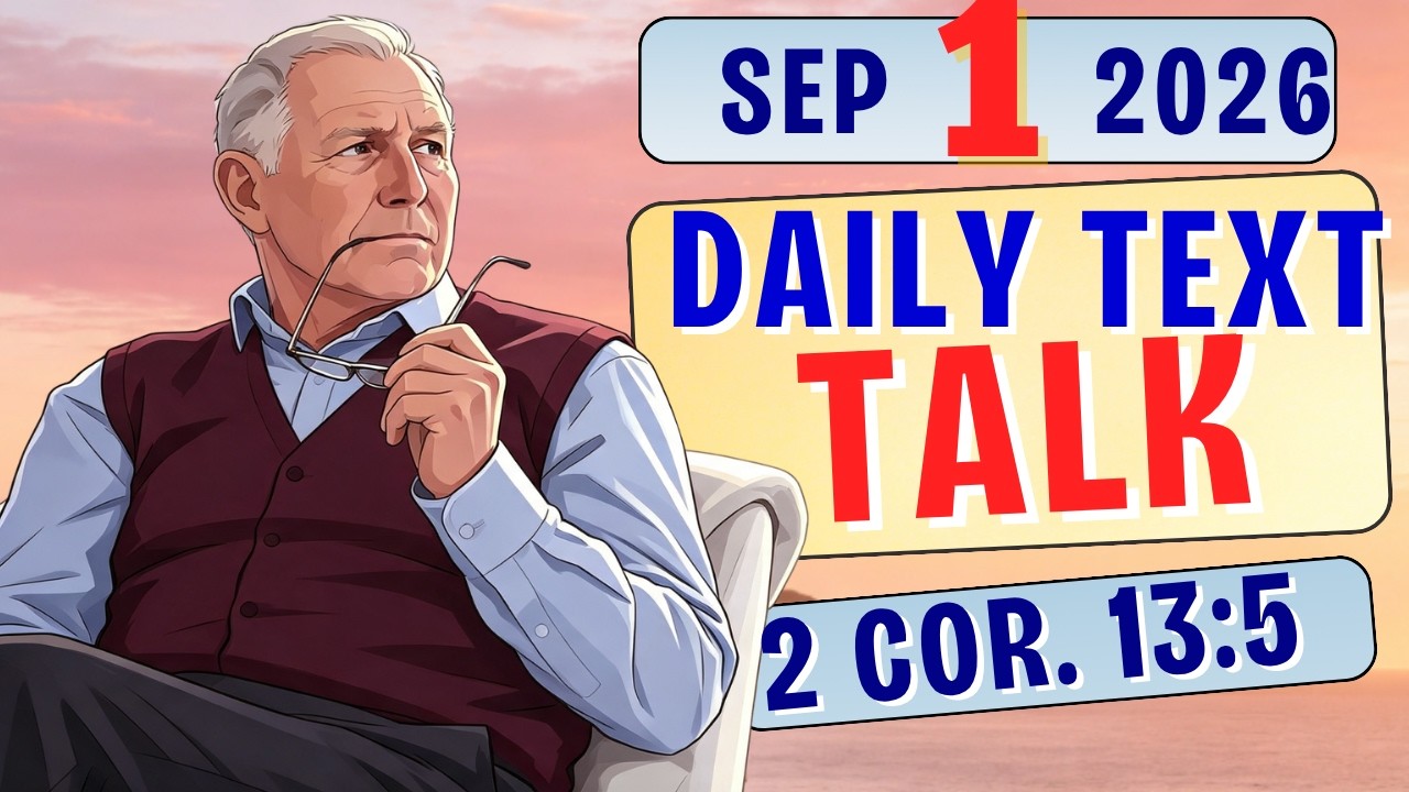 Test Your Faith Today! | JW Daily Text Talk ANIMATED | 2 CORINTHIANS 13:5 | SEPTEMBER 1 2025