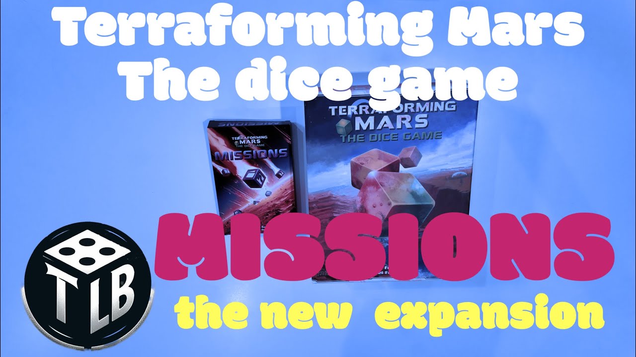 Terraforming Mars Dice Game Missions Expansion: What’s Inside?