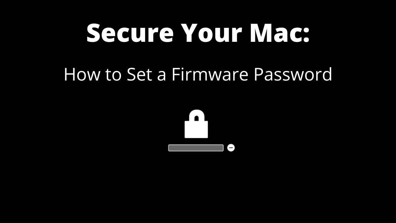 Защитите свой Mac: как установить или удалить пароль прошивки