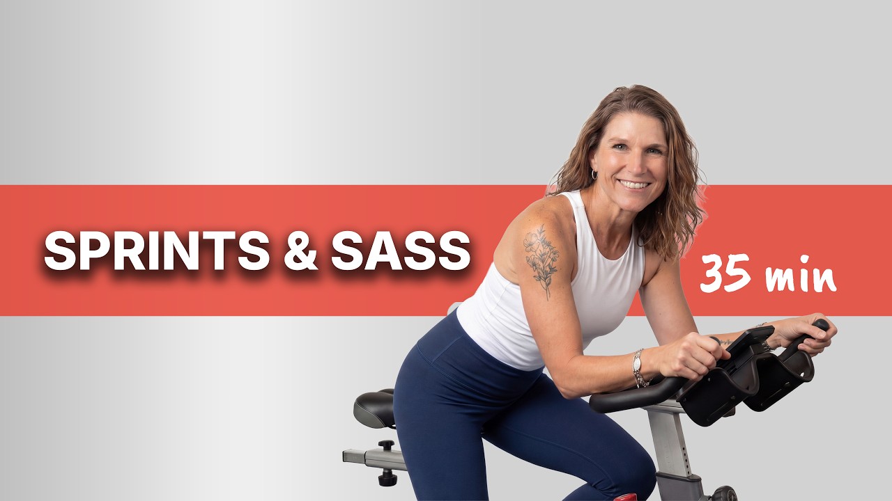 SPRINTS & SASS 35 Minute Indoor Cycling Sprint Workout