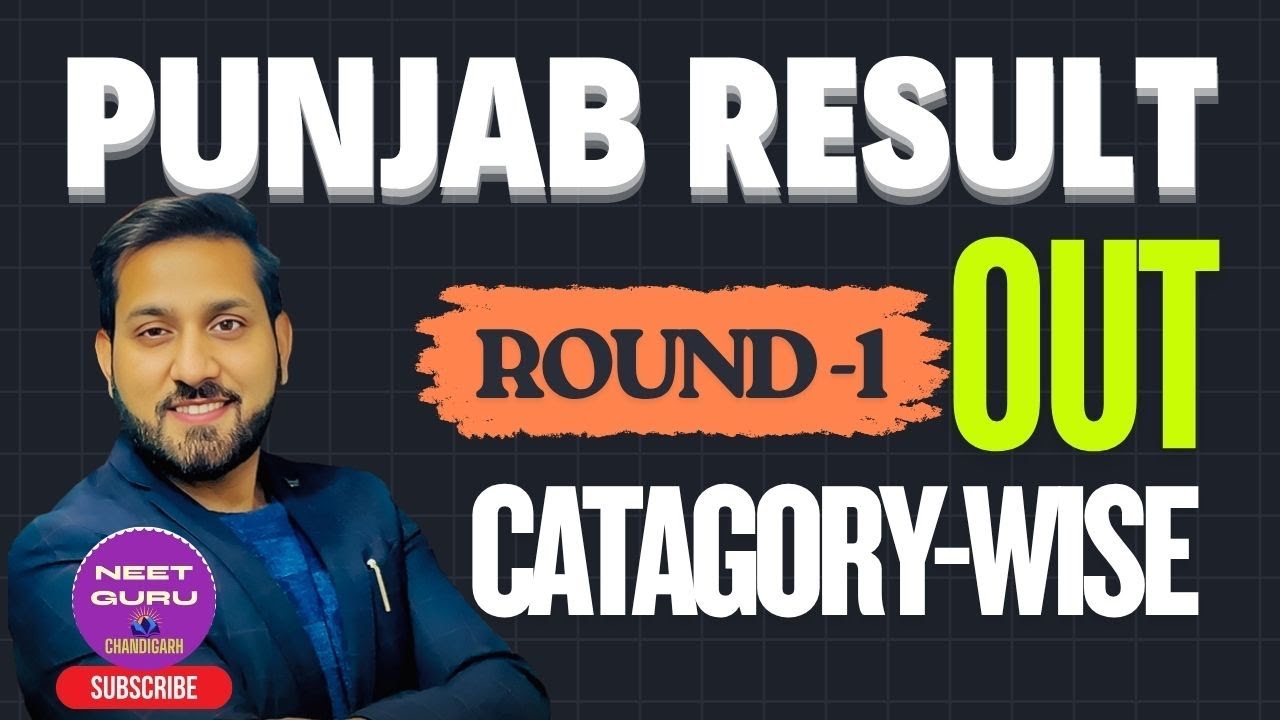 Punjab Round 1 Analysis Catagory wise Cut off ROUND 1. 2025 Explained by NEET GURU CHANDIGARH 