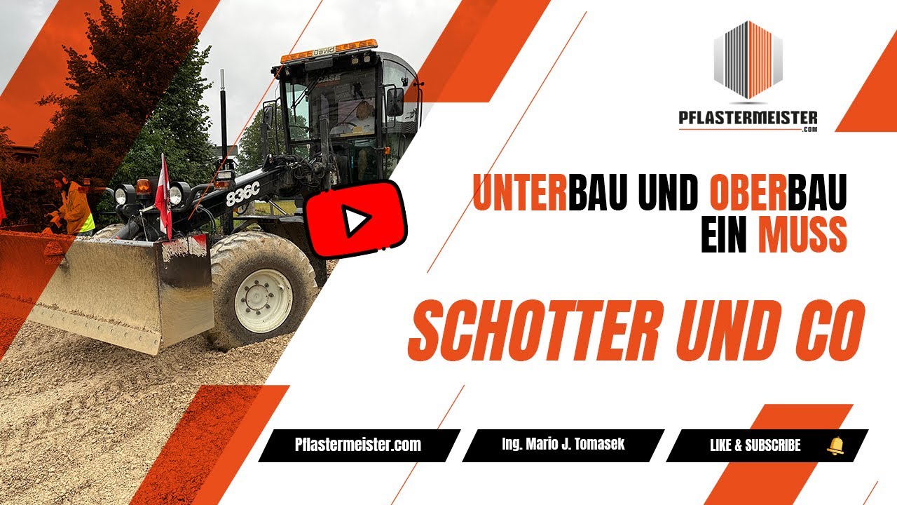 Pflaster Know How mit Pflastermeister Mario Tomasek - Unterbau und Oberbau, was ist das eigentlich?
