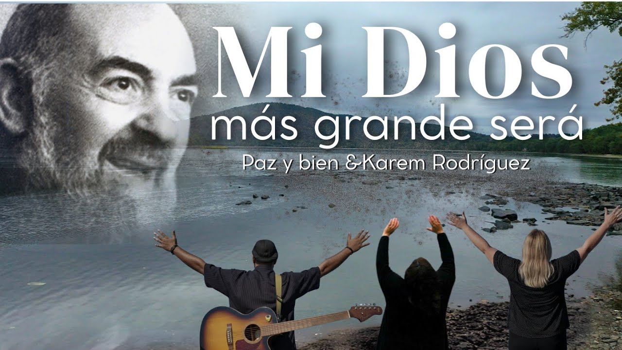 𝗣𝗔𝗗𝗥𝗘 𝗣𝗜𝗢 𝗰𝗮𝗻𝗰𝗶ó𝗻 𝗢𝗙𝗜𝗖𝗜𝗔𝗟 🙏🏽 la oración diaria 𝙈𝙞 𝘿𝙄𝙊𝙎 𝙀𝙎 𝙈𝘼𝙎 𝙂𝙍𝘼𝙉𝘿𝙀 @Pazybienmusic 