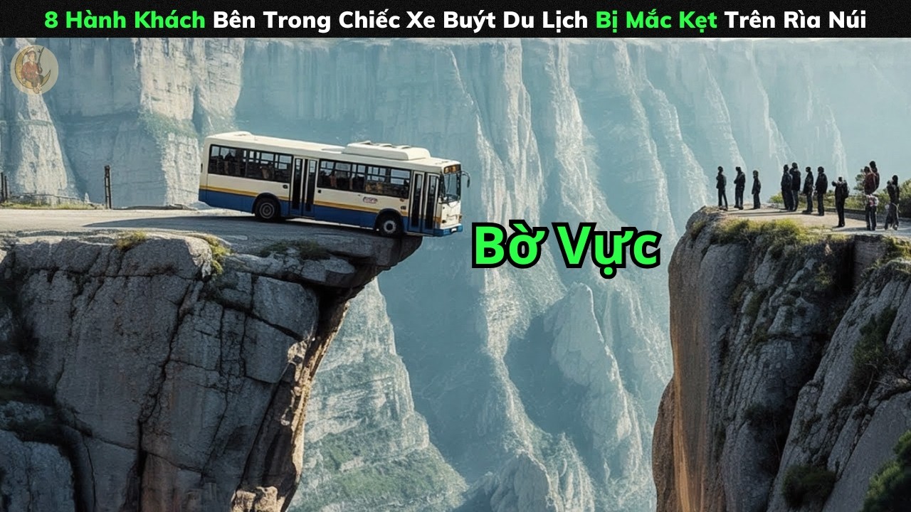 [Review Phim] 8 Hành Khách Bên Trong Chiếc Xe Buýt Du Lịch Bị Mắc Kẹt Trên Rìa Núi
