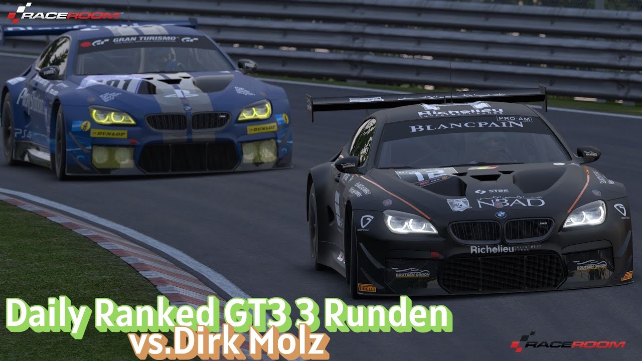 RaceRoom Racing #3 Runden Daily Ranked vs.Dirk Molz BMW M6 GT3