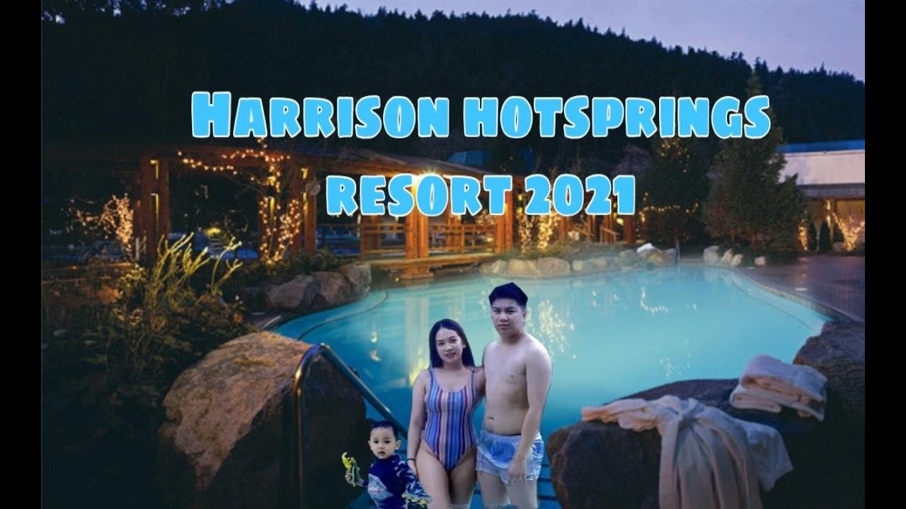Harrison Hotsprings resort birthday getaway | Winter season 2021