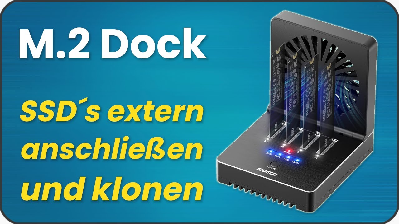 M.2 SSD klonen oder einfach nur per USB anschließen mit der Docking Station von Fideco
