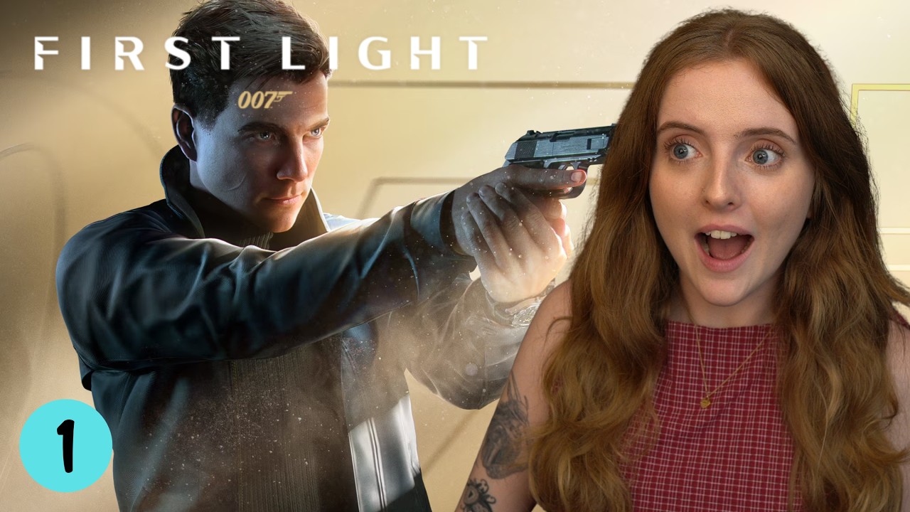 FIRST TIME Playing A James Bond Game | 007 First Light (Pt 1)