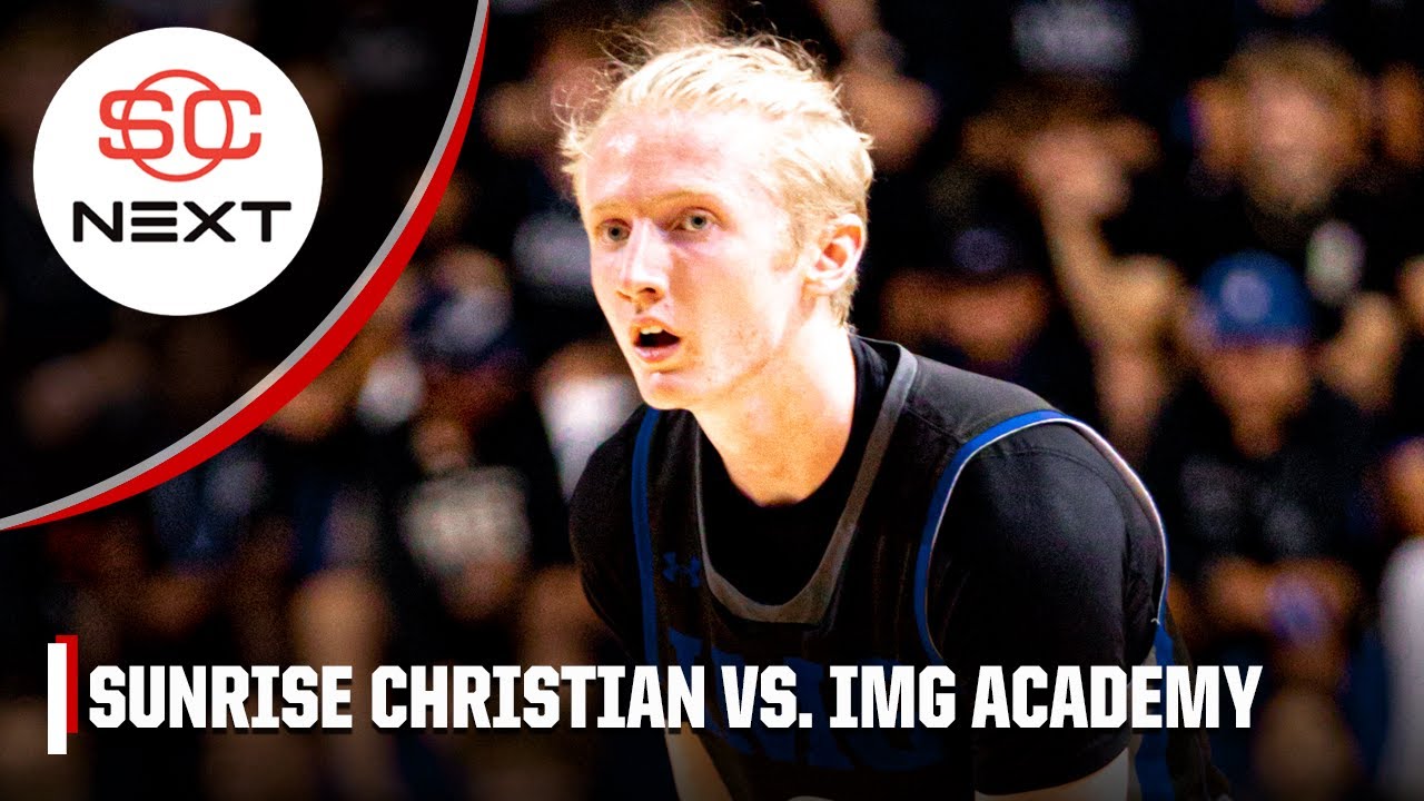 Sunrise Christian (KS) vs. IMG Academy (FL) | Full Game Highlights | SportsCenter Next