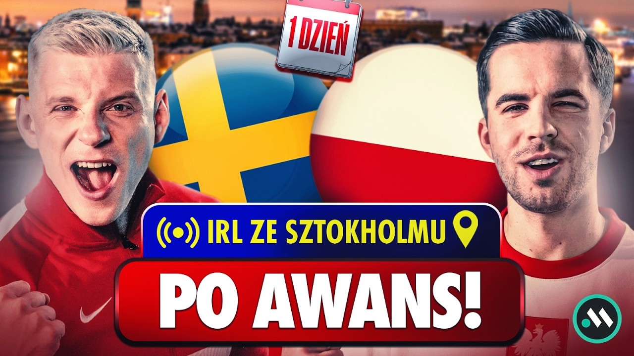 SZWECJA - POLSKA: BITWA O MŚ 2026! CO WYMYŚLI URBAN? | IRL ZE SZTOKHOLMU