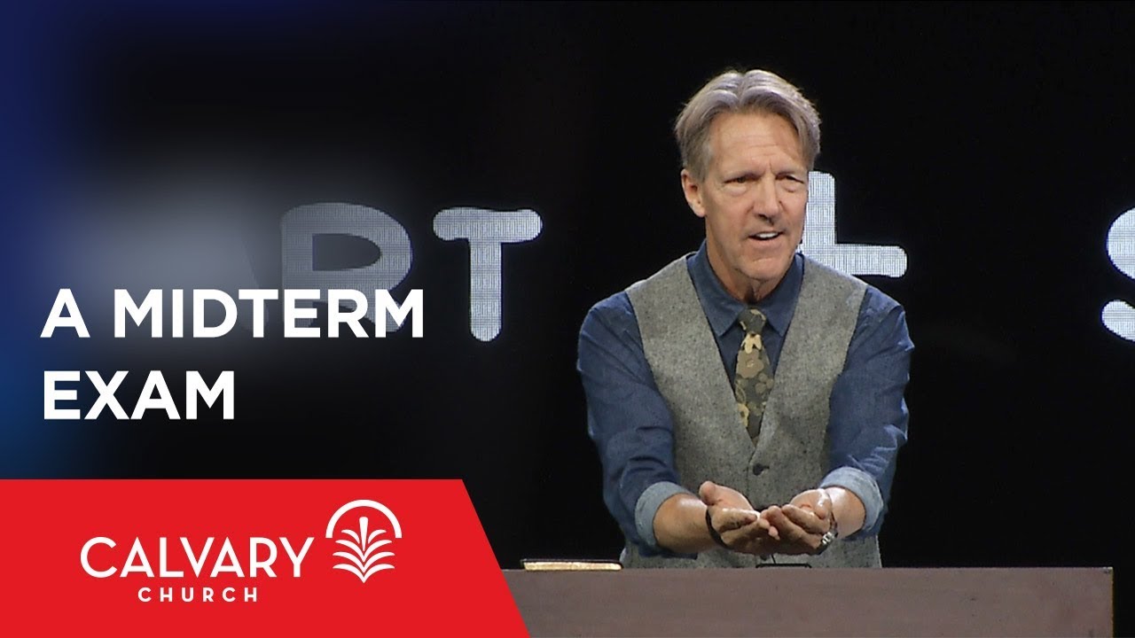 A Midterm Exam - Romans 8:31-34 - Skip Heitzig