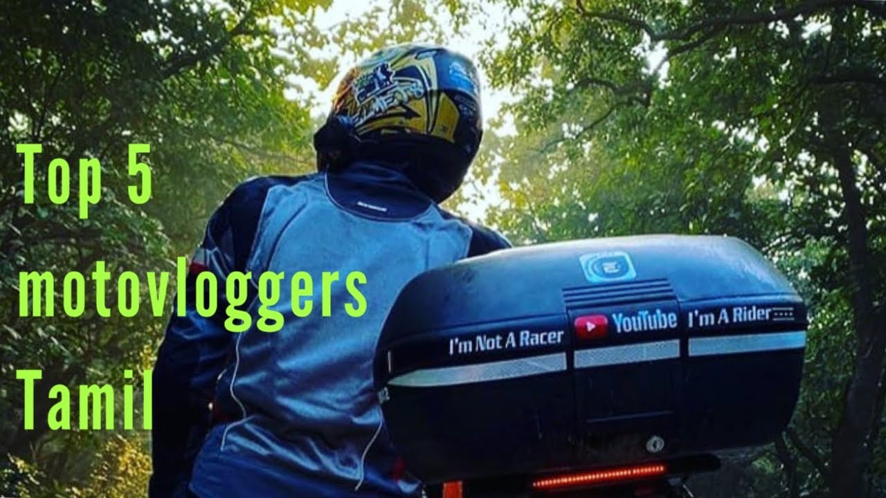 Top 5 tamil motovloggers  | Trending Topics | 2020 | #Tamil | Tamil motovloggers