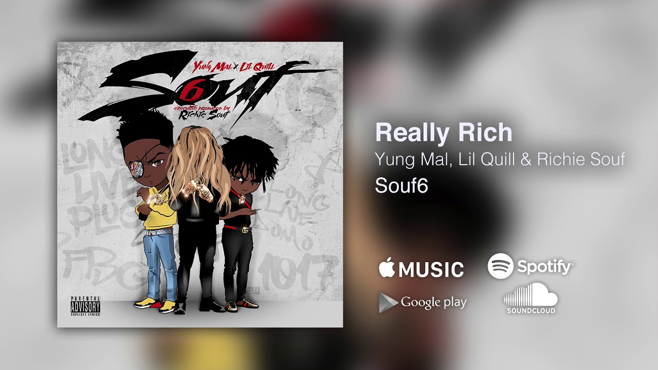 Mal & Quill, Richie Souf - Really Rich