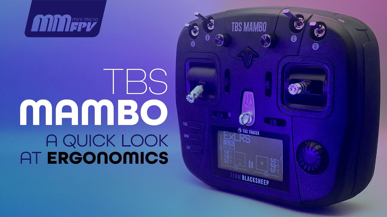TBS Mambo: A Quick Look at the Ergonomics