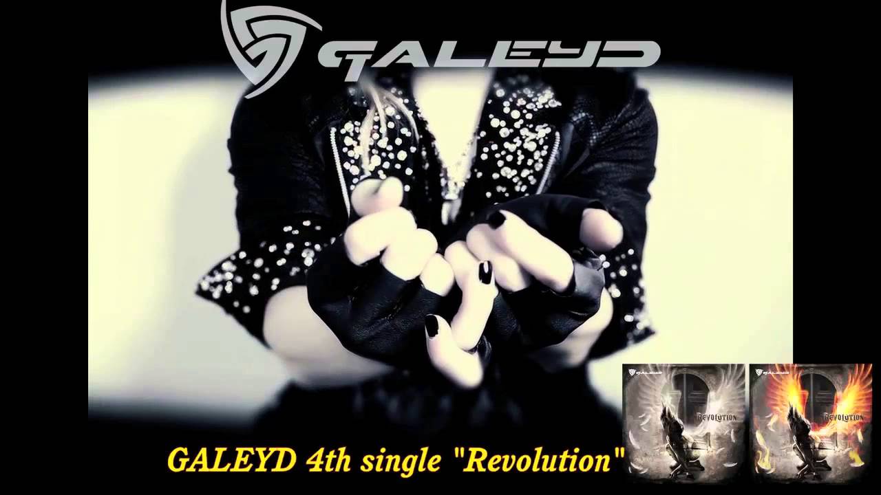 GALEYD / Revolution (MV-full)