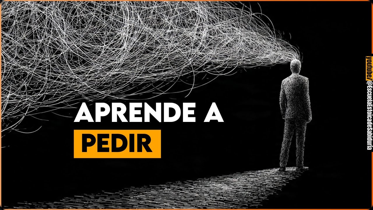 Si Sabes Pedir, TODO Lo Que Quieres Puede Ser Tuyo – Estoicismo