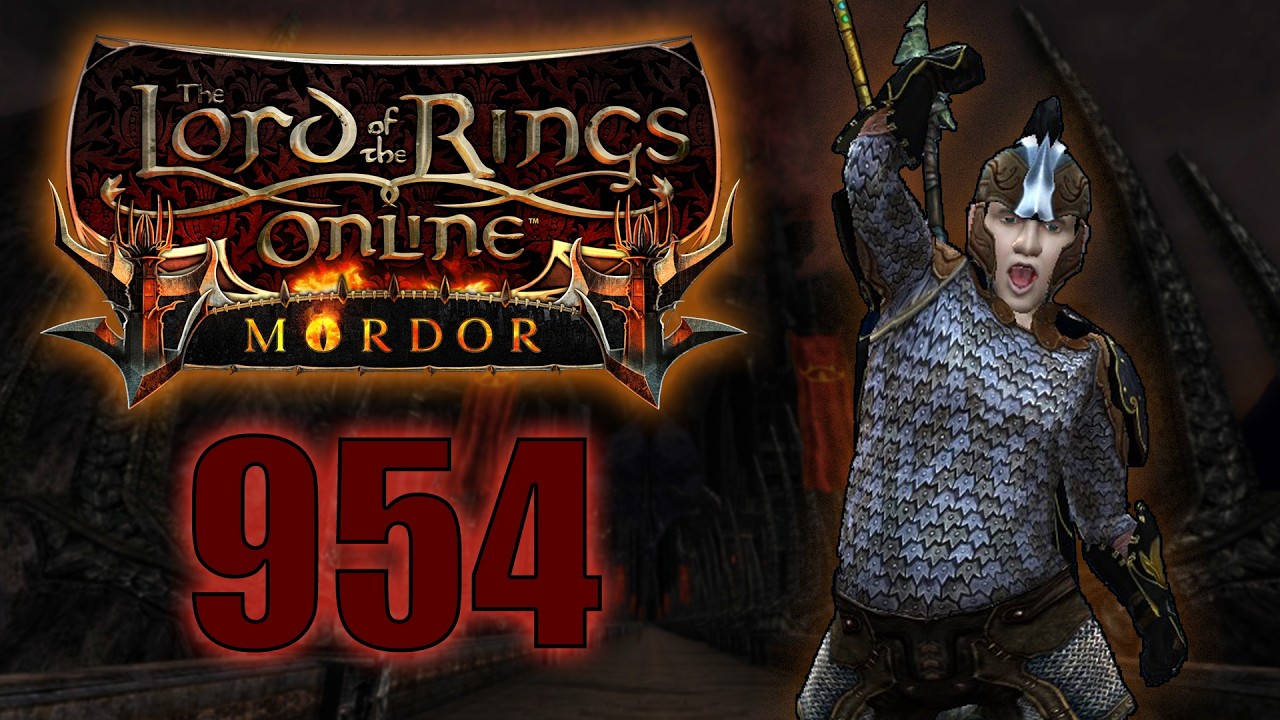 LOTRO | S29 Odcinek 954: Barad-d&ucirc;r