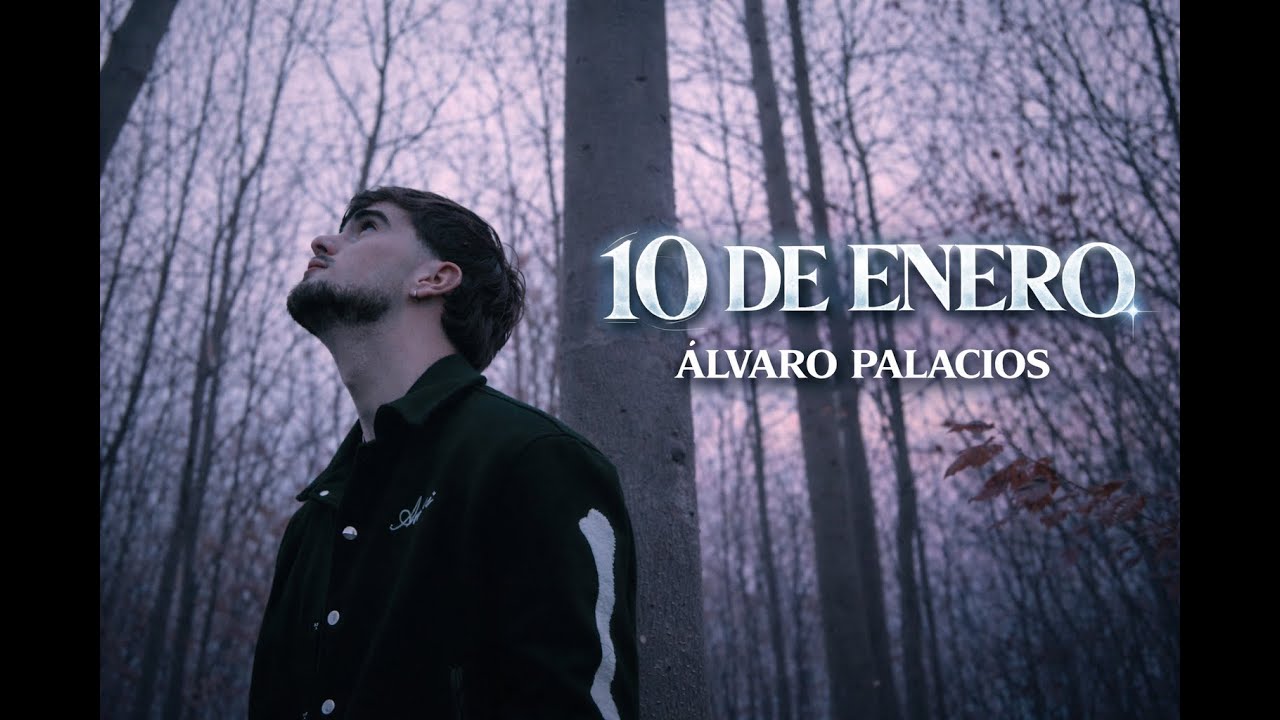 Alvaro Palacios - 10 DE ENERO vol.2 ( Official Video )