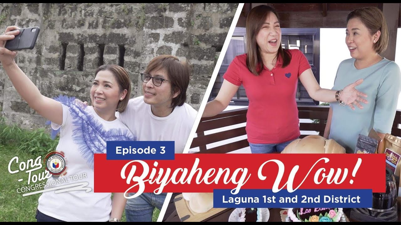 Cong-Tour Episode 3: Laguna 1st and 2nd District