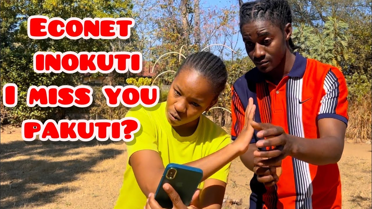 Econet inokuti I miss you Pakutii? ( Magic Wacho and Ella_zw