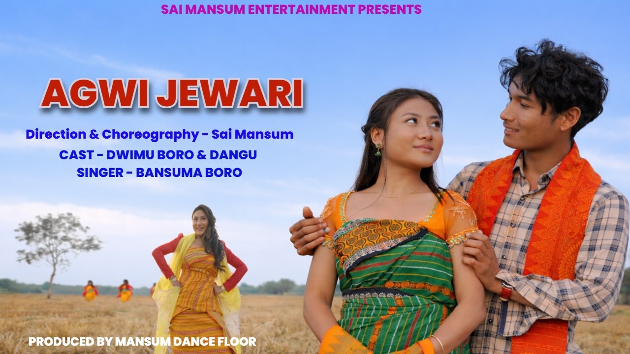 AGWI JEWARI | Official Bodo Music Video | Dwimu Boro & Dangu | Sai Mansum