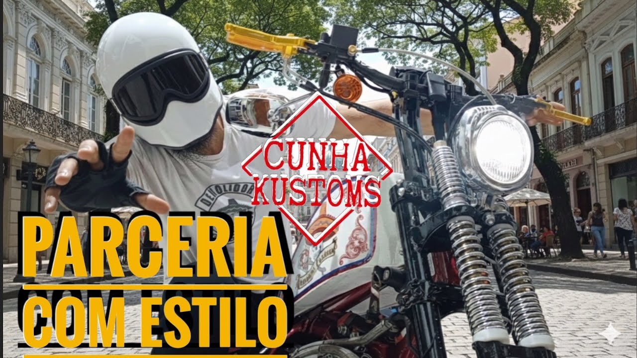 Parceria com a Cunha Kustoms 