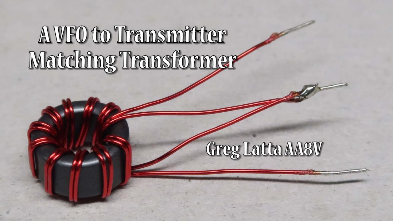 A VFO to Transmitter Matching Transformer