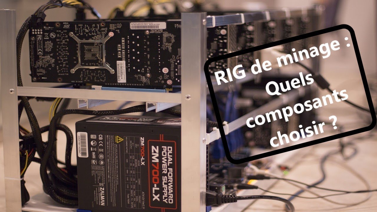 Monter un rig de minage, quels composants choisir ?
