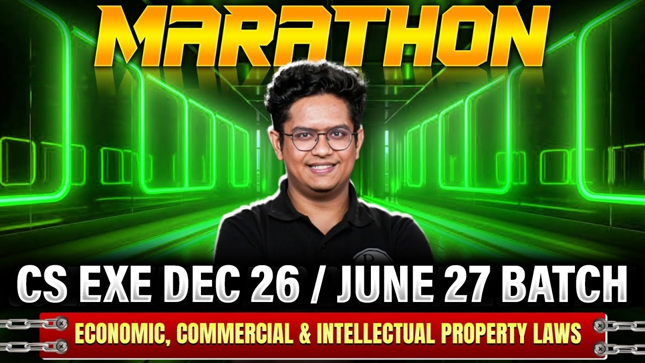 ECIPL Marathon | CS Executive December 2025 / June 2026