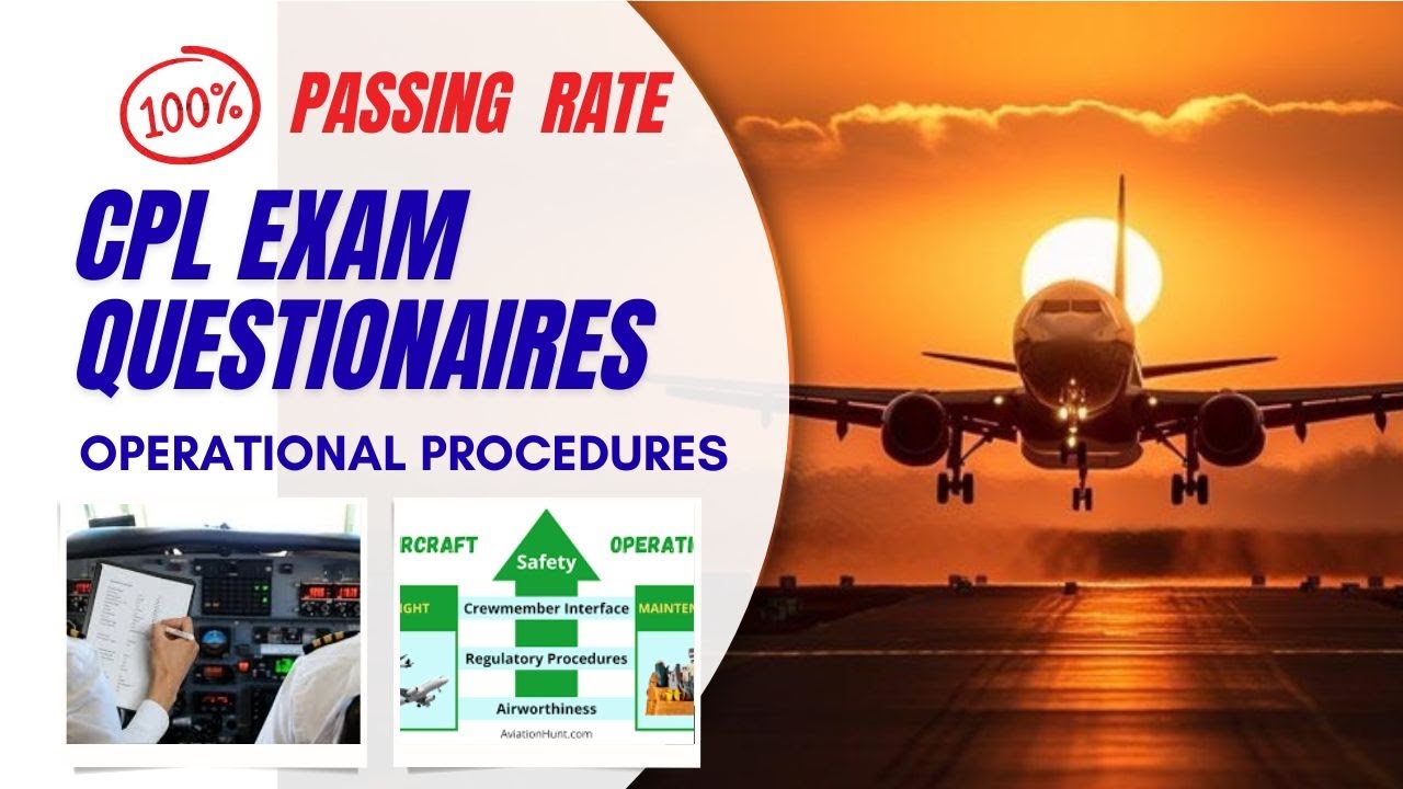 CPL -  Operational Procedures
